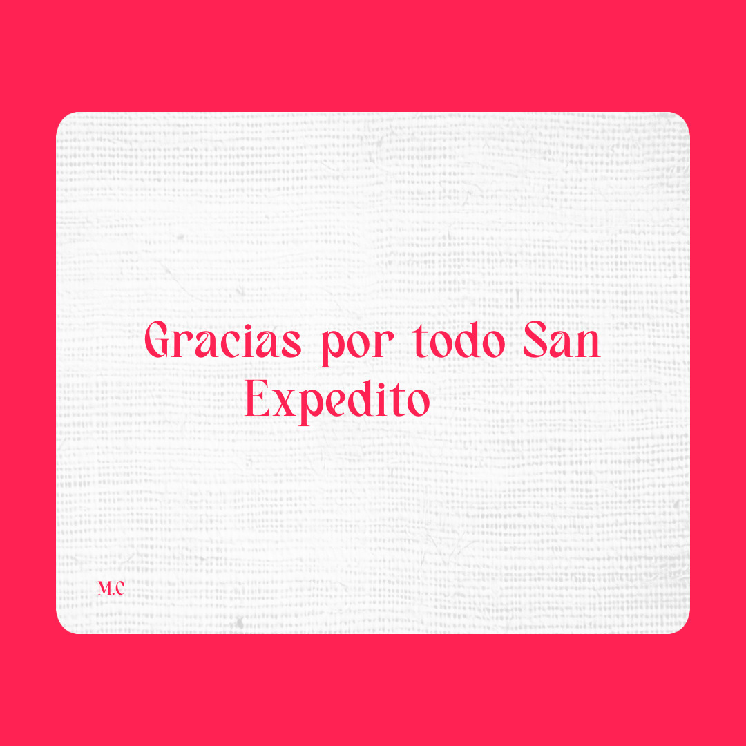 Agradecimiento a San Expedito