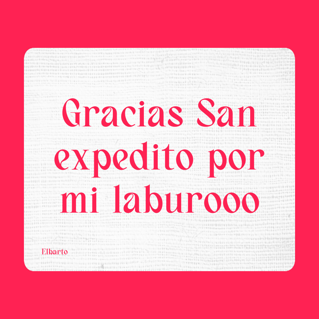 Agradecimiento a San Expedito